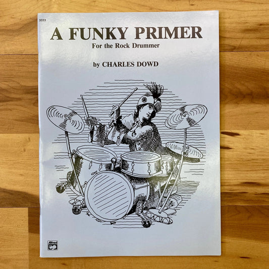 A Funky Primer for the Rock Drummer