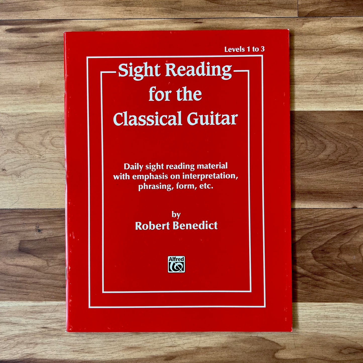 Alfred Sight Reading for the Classical Guitar Levels 1 to 3