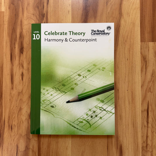 RCM Celebrate Theory Level 10: Harmony & Counterpoint